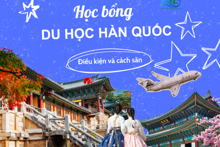 Các loại học bổng du học Hàn Quốc dễ xin nhất 2024, điều kiện để nhận được học bổng