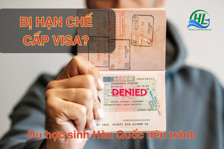 Các trường hợp bị hạn chế cấp visa du học sinh Hàn Quốc nên biết